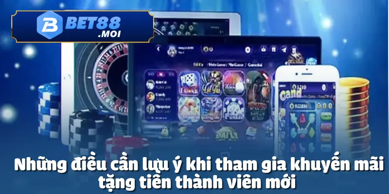 Chương trình tặng tiền thành viên mới tại Bet88 là cơ hội hấp dẫn